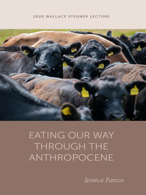 cover image of Eating Our Way through the Anthropocene